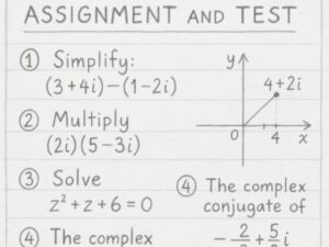 Complex Numbers Assignment and Test