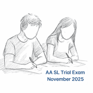 AA SL Trial Exam November 2025